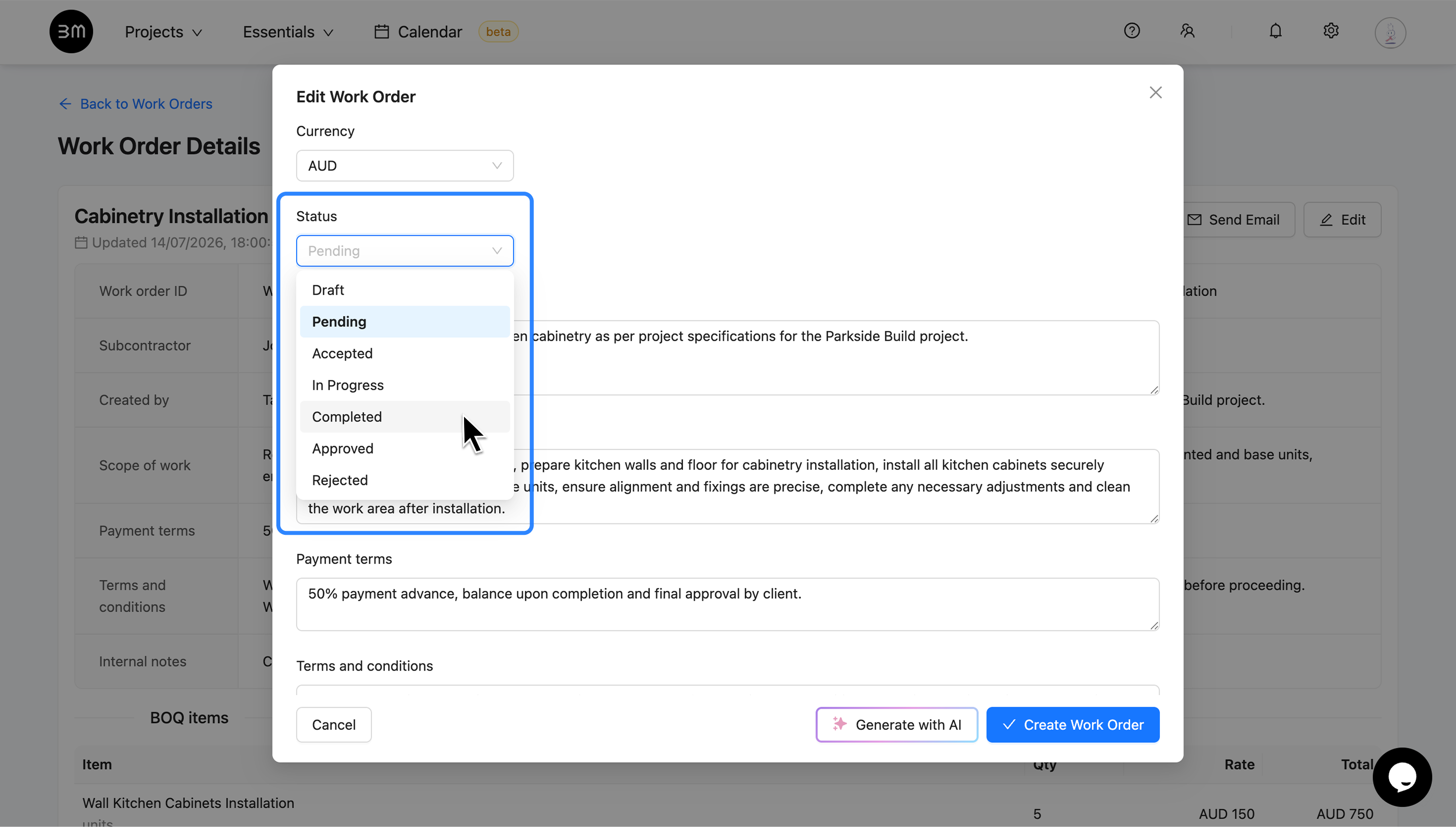 Manage Work Order using Status dropdown